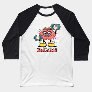 Train your brain, cartoon mascot's brain exercises barbell Baseball T-Shirt